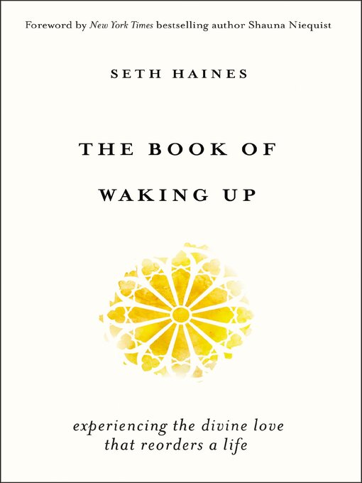 Title details for The Book of Waking Up by Seth Haines - Available